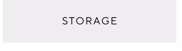 Storage