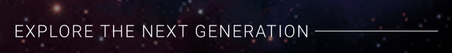 Explore the Next Generation