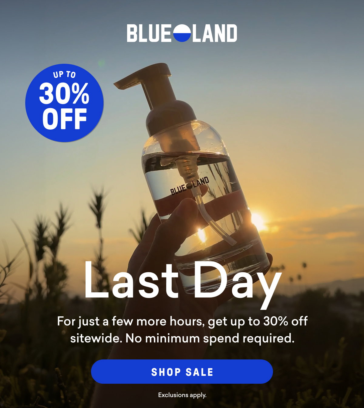 It's the last day to save up to 30% off! 