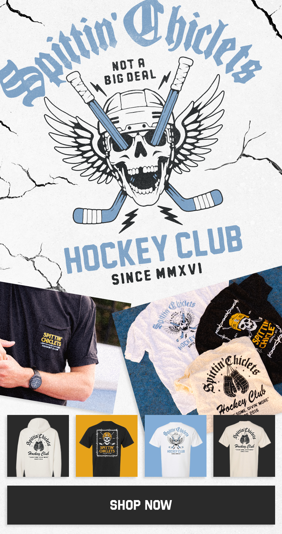 Shop Now - Spittin Chiclets Collection