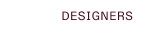 DESIGNERS