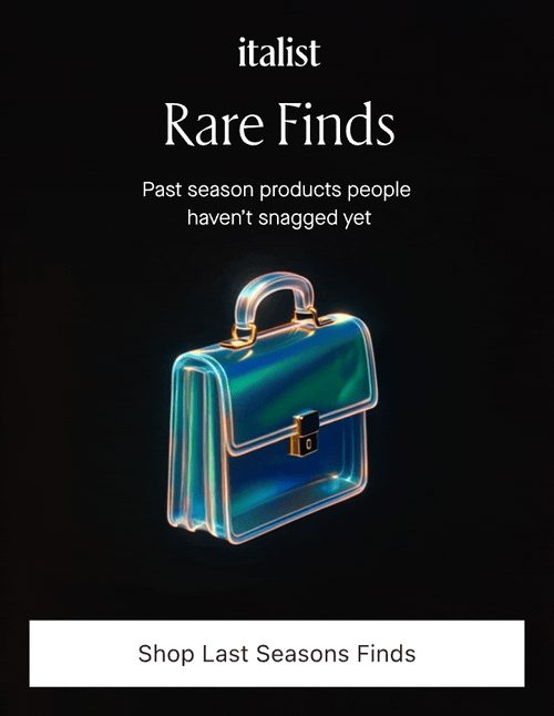 Rare Finds on Italist - Past season products people haven't snagged yet