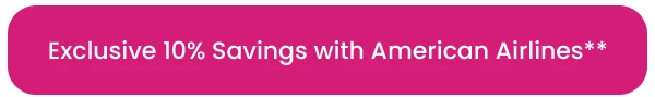 Exclusive 10% Savings with American Airlines**