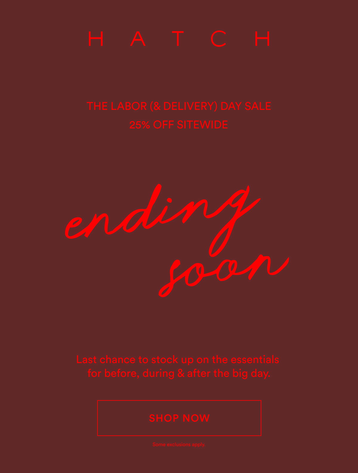 The Labor & Delivery Day Sale 25% Off Sitewide