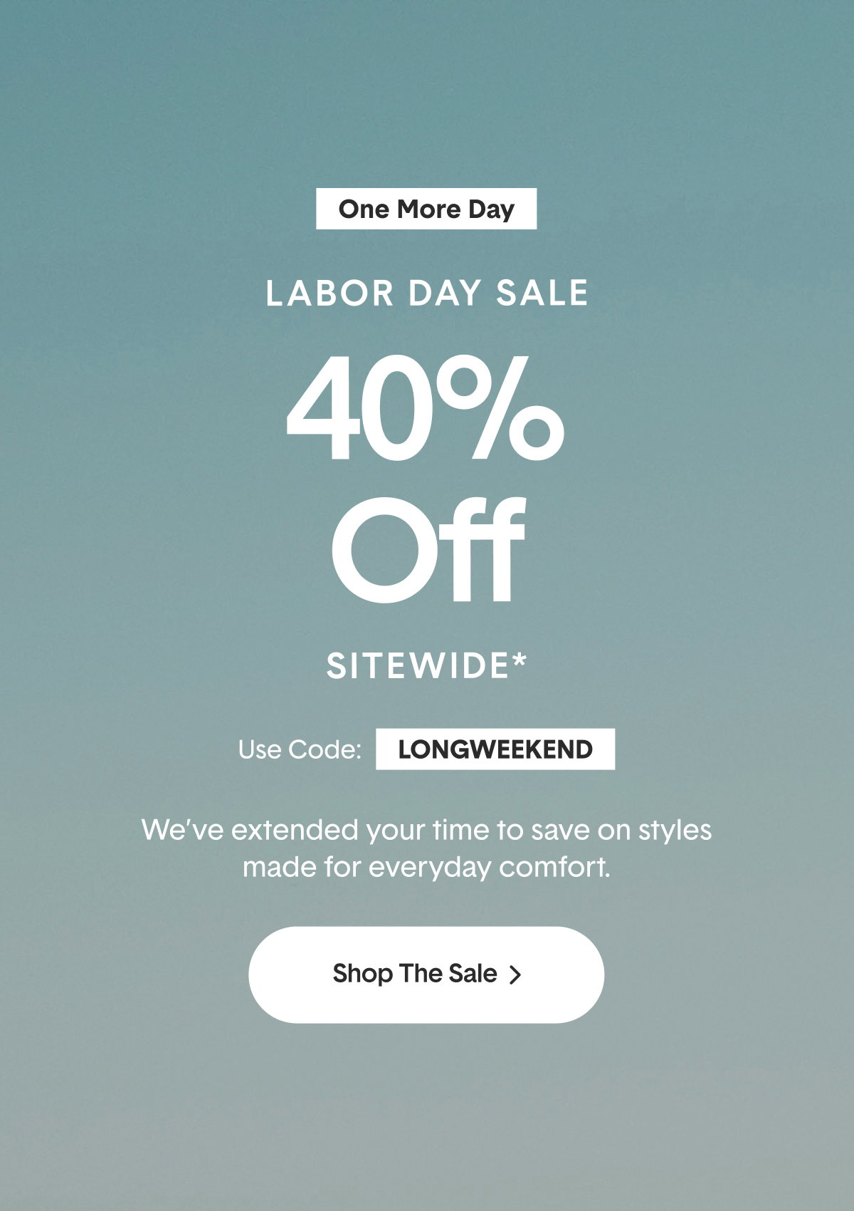 Labor Day Sale 40% Off Sitewide. | Shop Now >