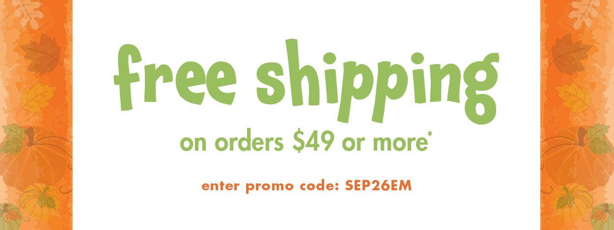Free Shipping on Orders $49 or More*