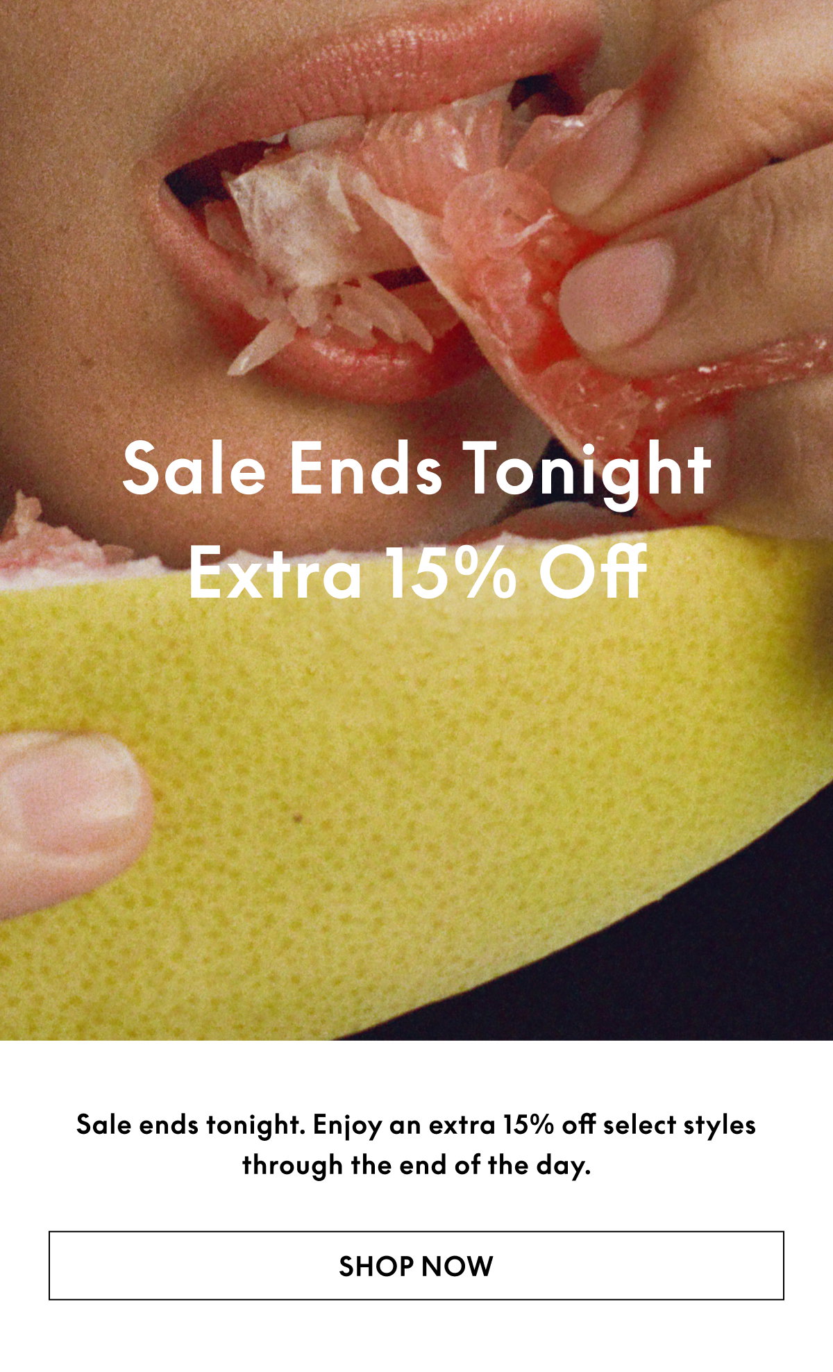 Sale ends tonight.