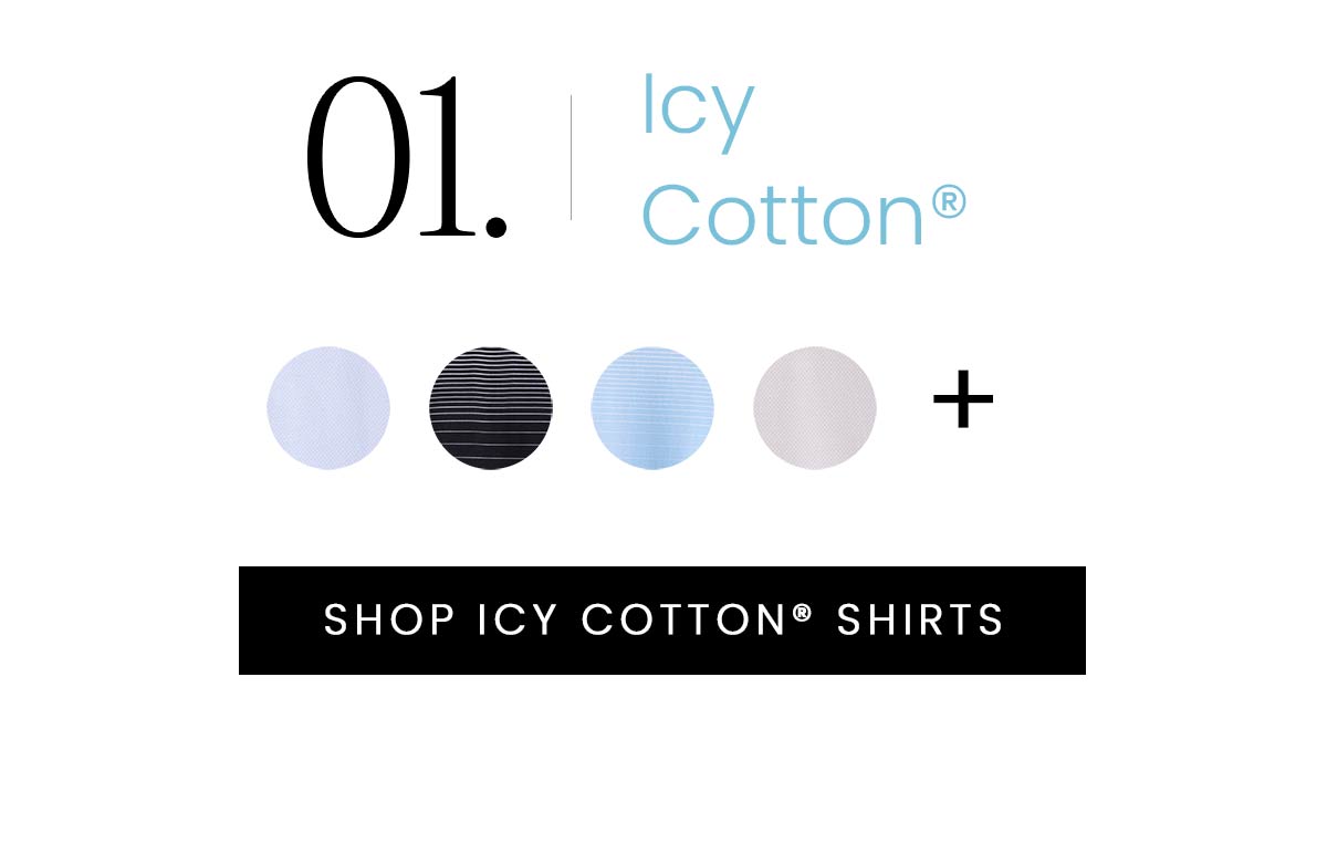 Icy Cotton | SHOP ICY COTTON SHIRTS