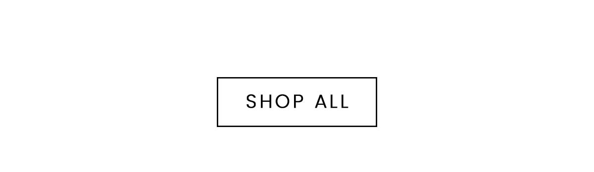 SHOP ALL