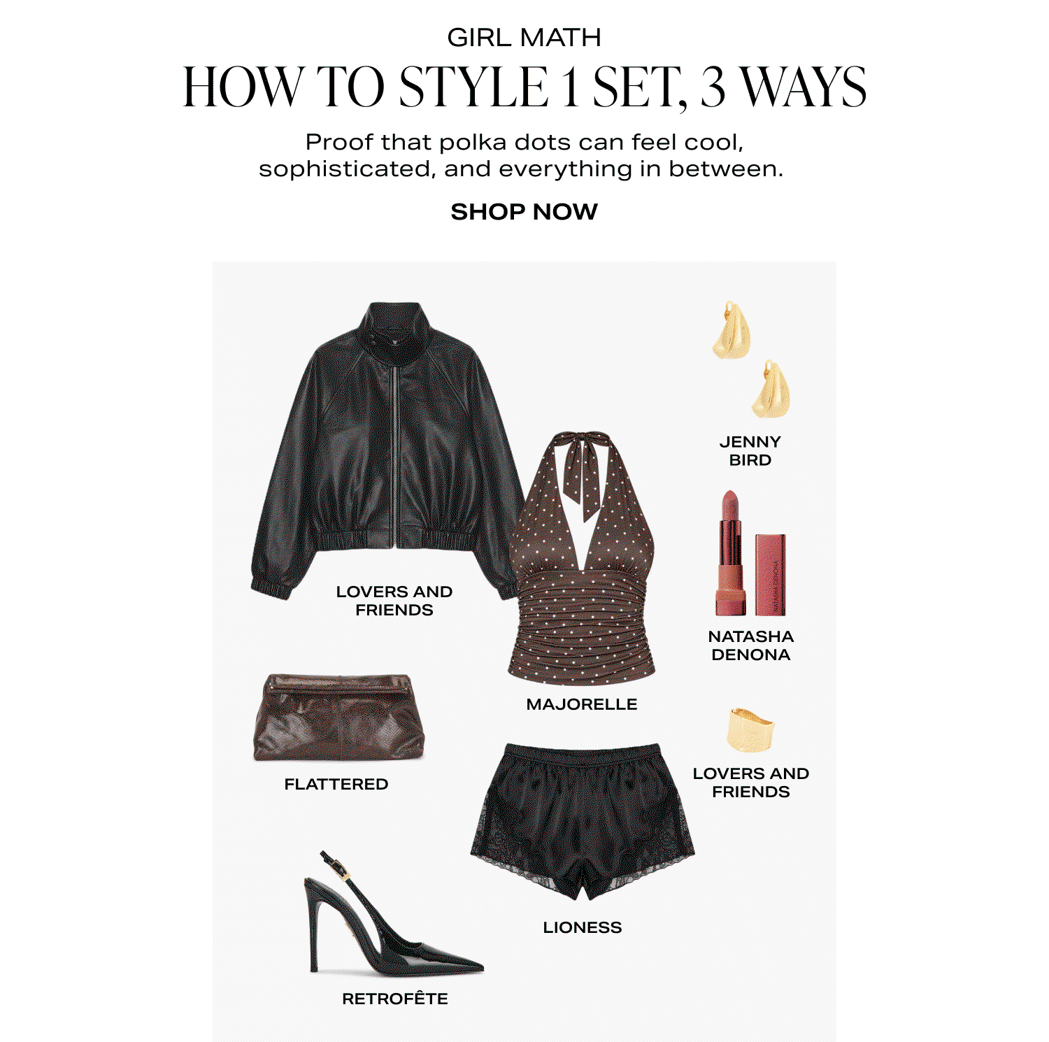 Shop How to Style 1 Set, 3 Ways