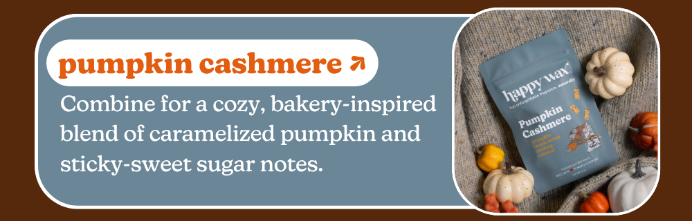 pumpkin cashmere: Combine for a cozy, bakery-inspired blend of caramelized pumpkin and sticky-sweet sugar notes.