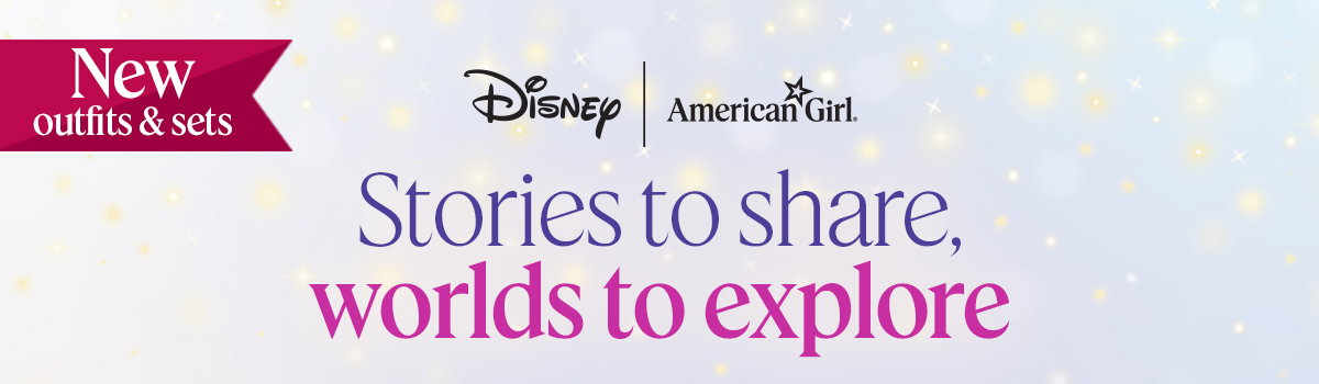 stories to share, worlds to explore. New outfits and sets