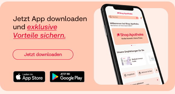 Smartphone mit geöffneter Shop Apotheke App zeigt die Startseite mit Angeboten und Produktkategorien. Links daneben der Text: „Jetzt App downloaden und exklusive Vorteile sichern.“ mit „exklusive Vorteile sichern“ in Rot hervorgehoben. Darunter ein roter Button mit der Aufschrift „Jetzt downloaden“ sowie Logos von App Store und Google Play.