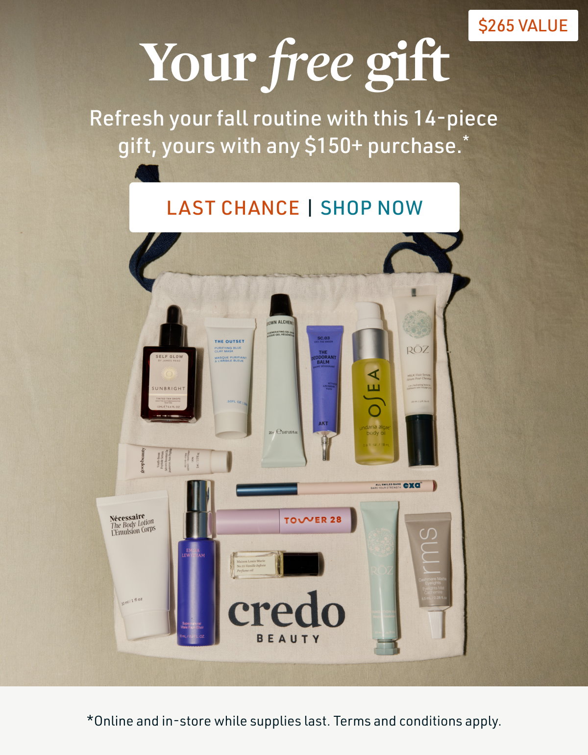 Enjoy a 14-piece gift ($265 value)