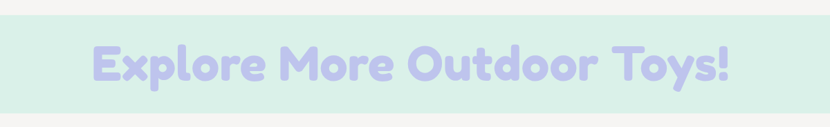Shop all Outdoor Play