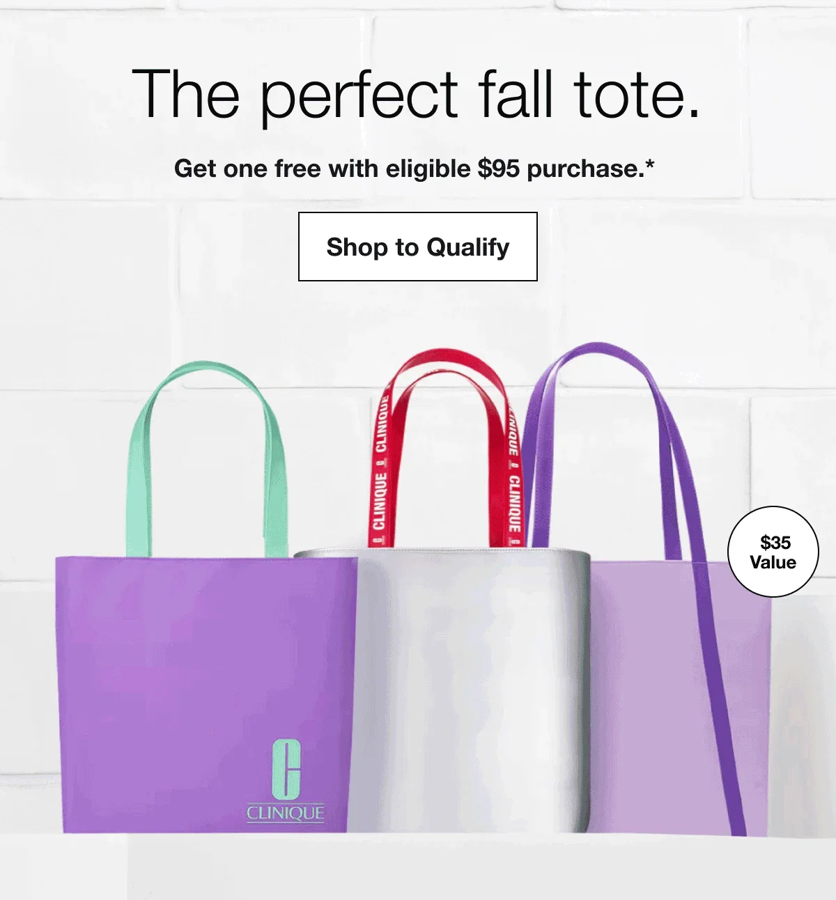 The perfect fall tote. | Get one free with eligible $95 purchase.* | Shop to Qualify | $35 Value