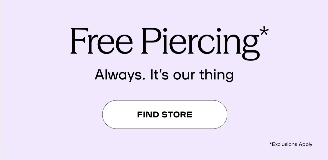 Get Pierced. Get Free Earrings