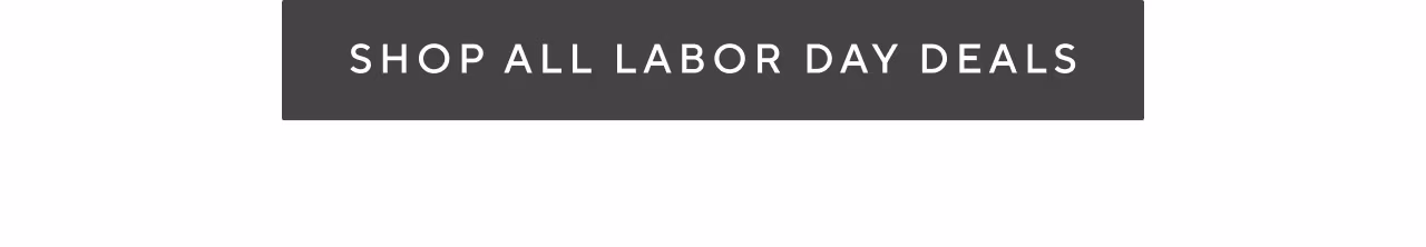 Shop all labor day deals