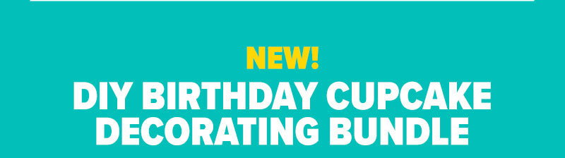 NEW! DIY Birthday cupcake decorating bundle.