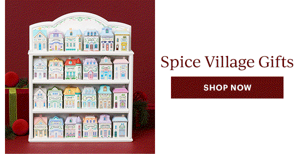 Spice Village Gifts SHOP NOW