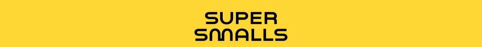 Super Smalls