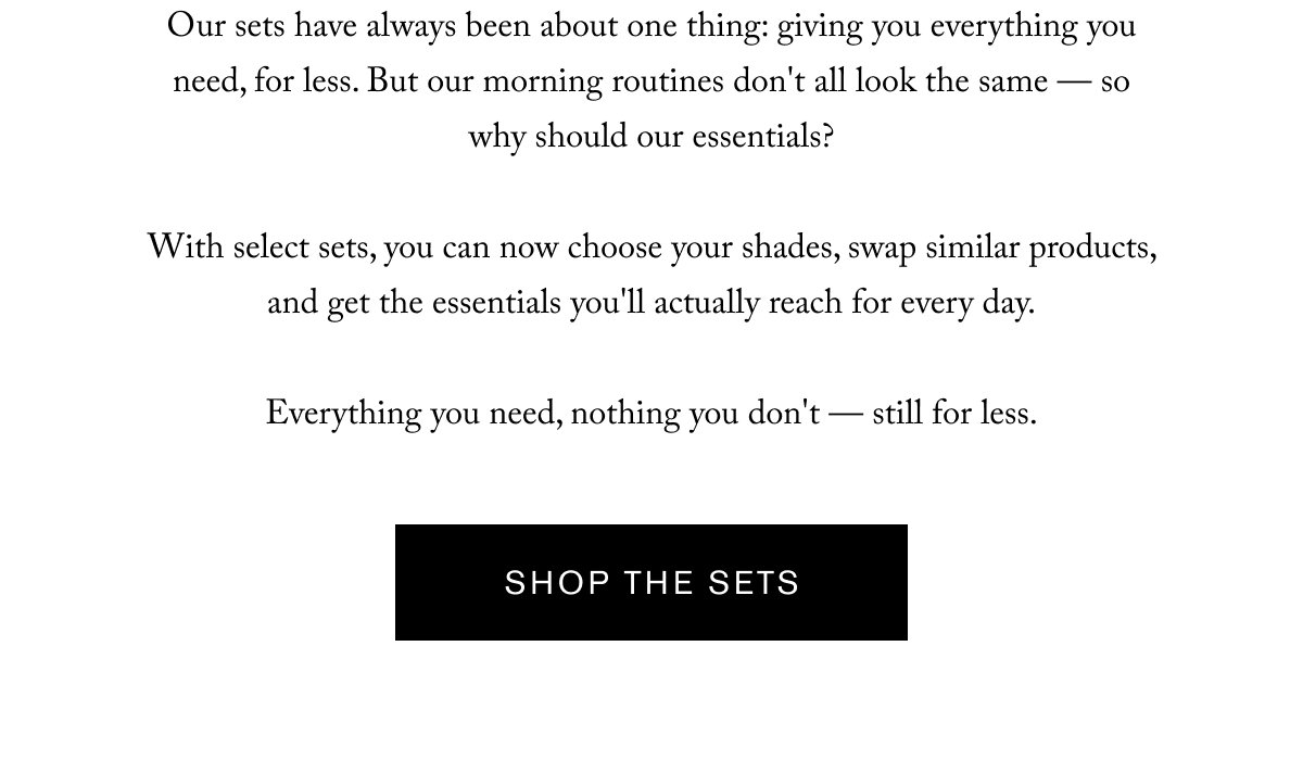 SHOP THE SETS