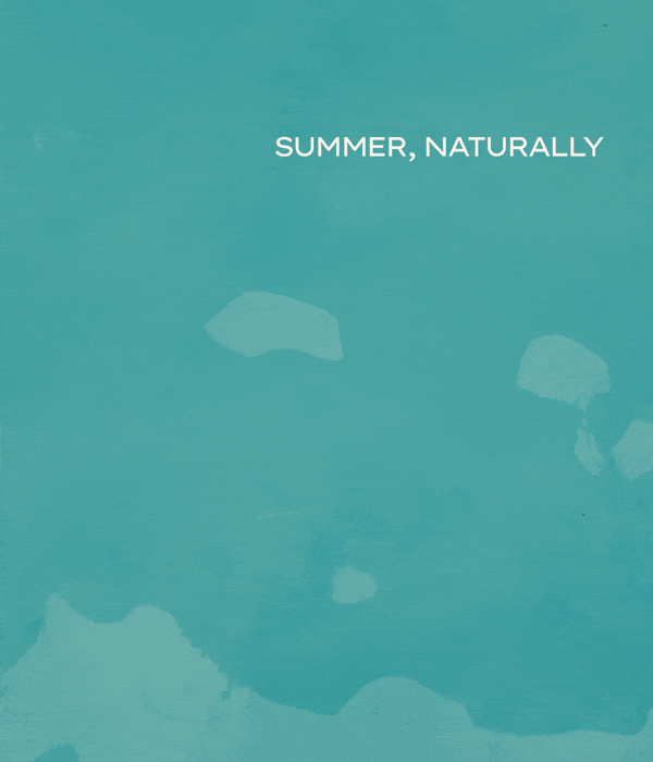 Summer, Naturally