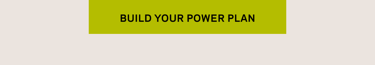 Build your Power Plan