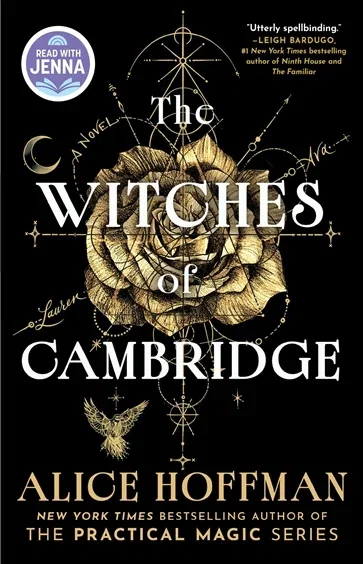 The Witches of Cambridge (A Read with Jenna Pick), by Alice Hoffman