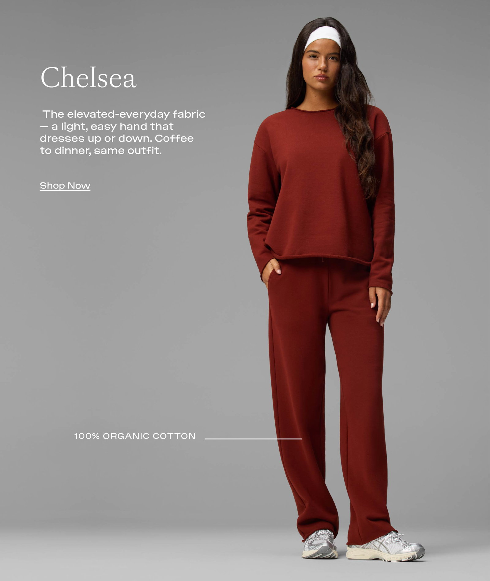 CHELSEA - SHOP NOW