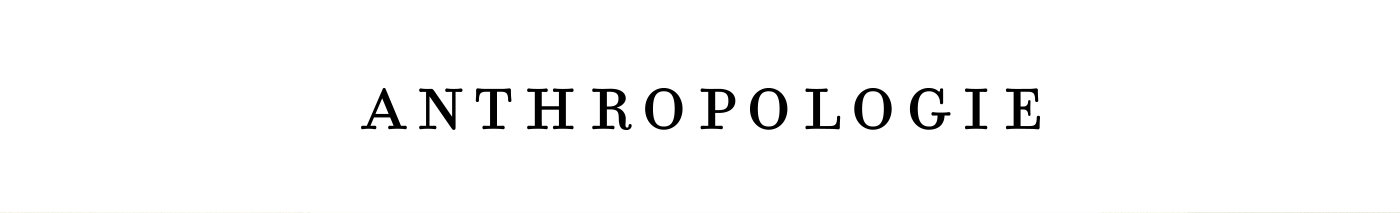 Anthropologie
