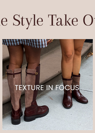 The Style Take Over | Texture in Focus