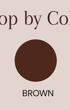 Shop by Color | Brown