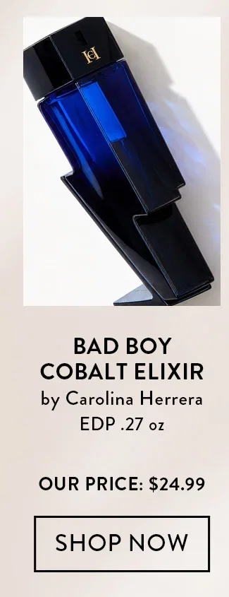 Bad Boy Cobalt Elixir by Carolina Herrera EDP .27 oz. Our Price: $24.99. Shop Now