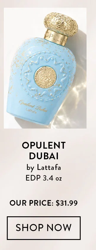 Opulent Dubai by Lattafa EDP 3.4 oz. Our Price: $31.99. Shop Now