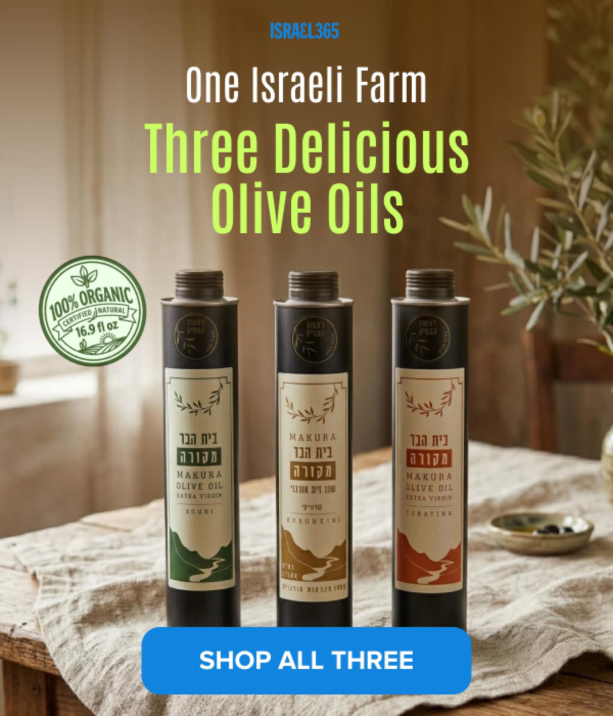 Three Delicious Olive Oils