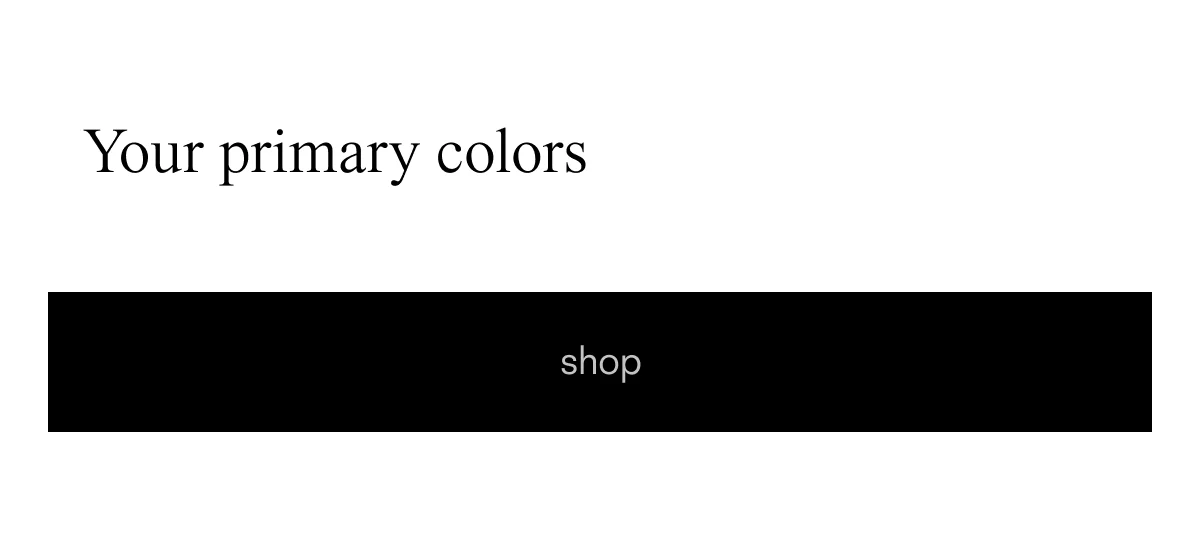 your primary colors