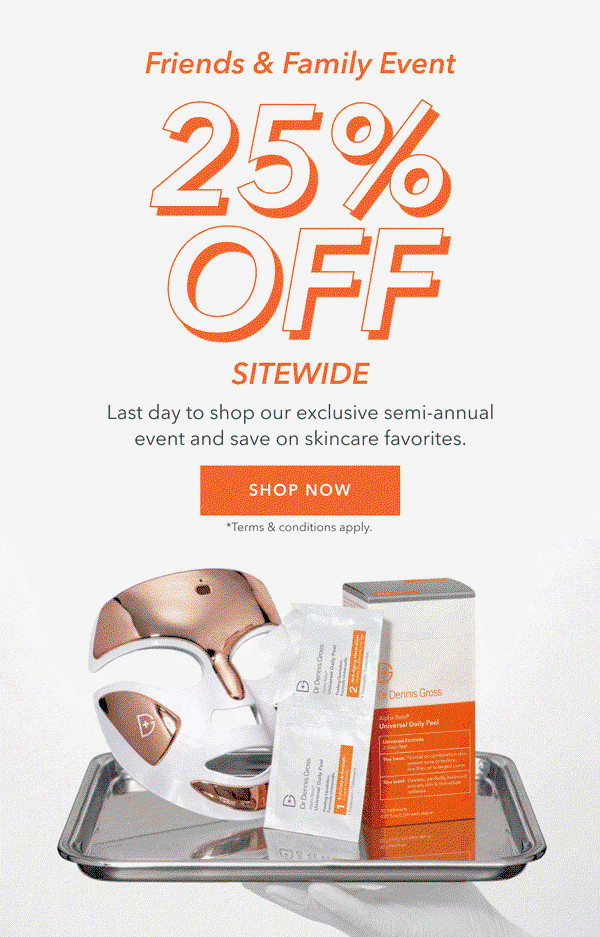 25% Off: Friends & Family
