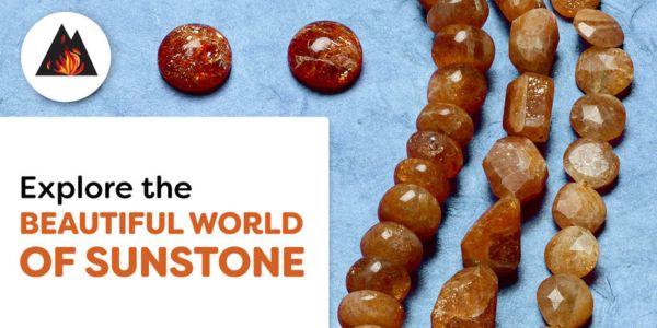 Explore the Beautiful World of Sunstone