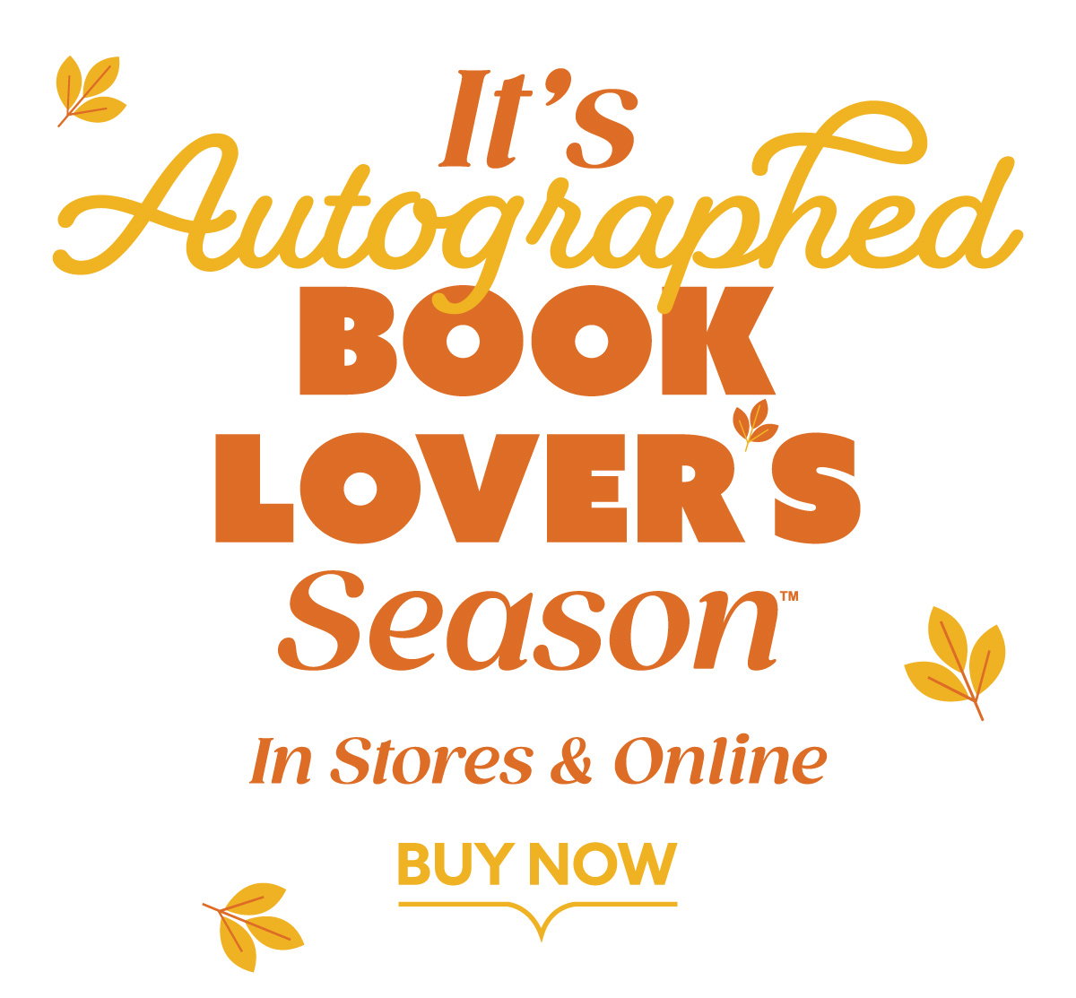 It's Autographed Book Lover's Season - In Stores & Online