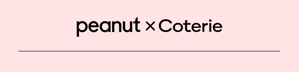 Peanut x Coterie