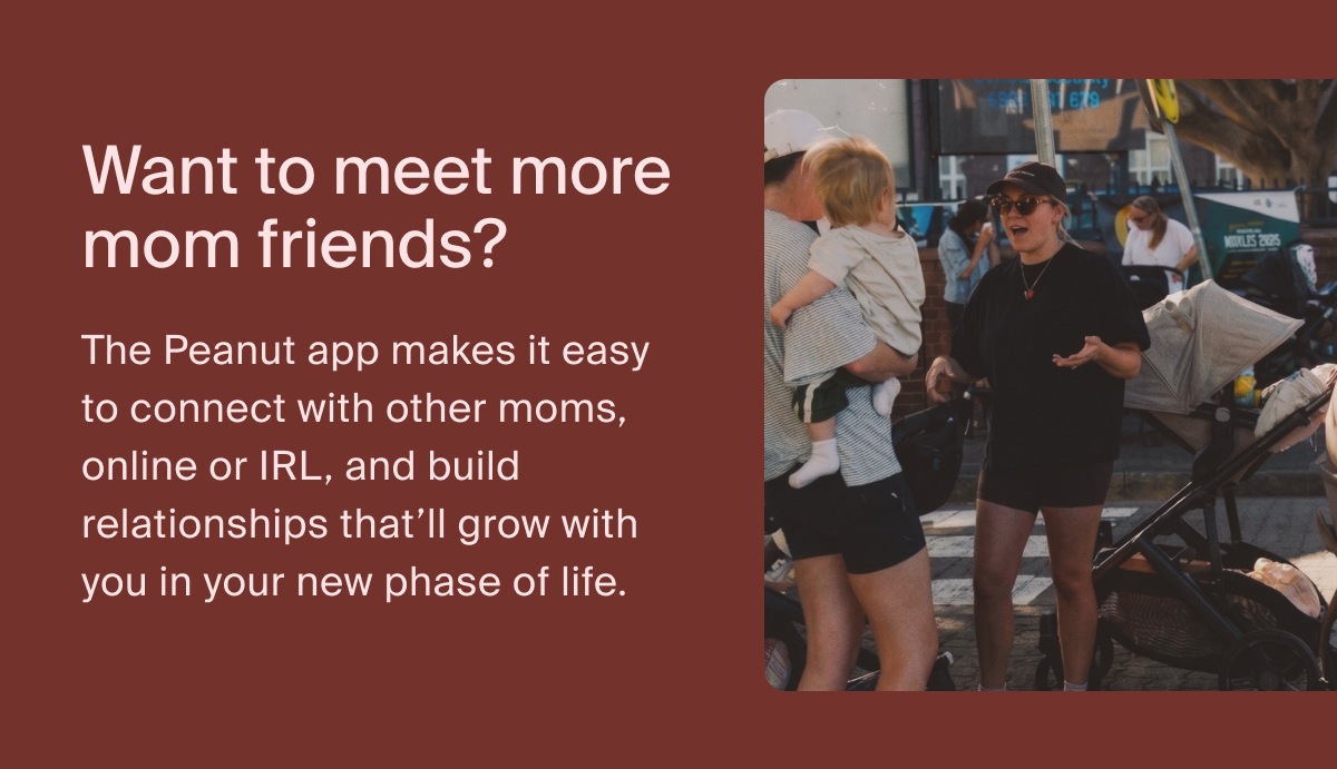 Want to meet more mom friends?