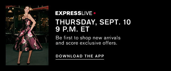 Express Livestream Event ; Download the App
