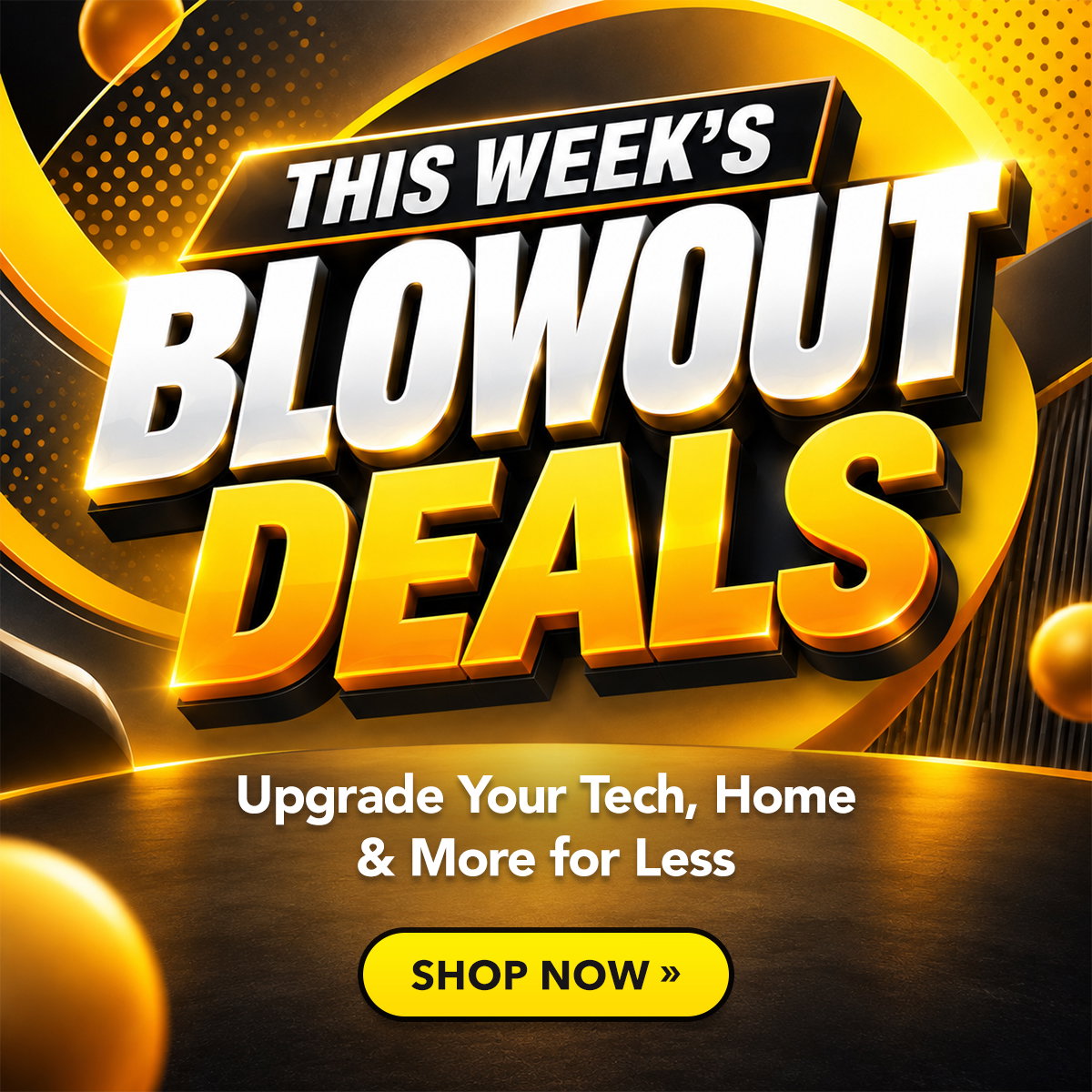 Blowout Deals