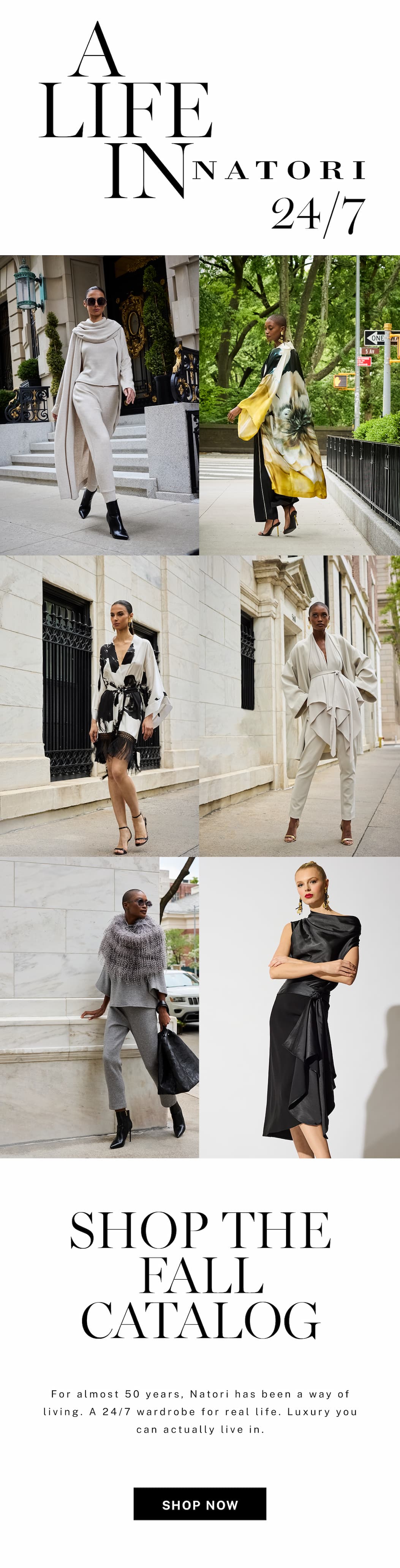Open the Fall Catalog. A Life in Natori. 24/7