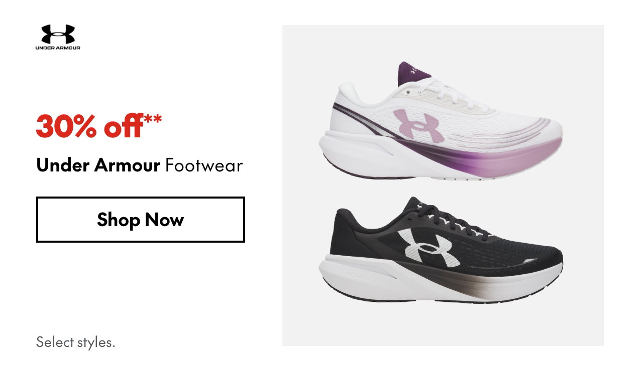 Under Armour Footwear
30% off**
Select styles.