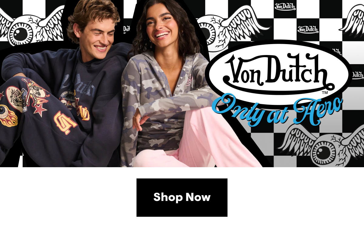 Von Dutch Only at Aero