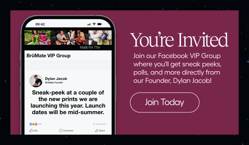 You're Invited. Join our Facebook VIP Group where you'll get sneak peeks, polls, and more directly from our Founder, Dylan Jacob
