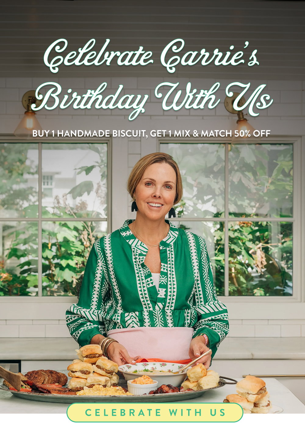 Celebrate Carrie's Birthday With Us. Buy 1 Handmade Biscuit, Get 1 Mix & Match 50% Off