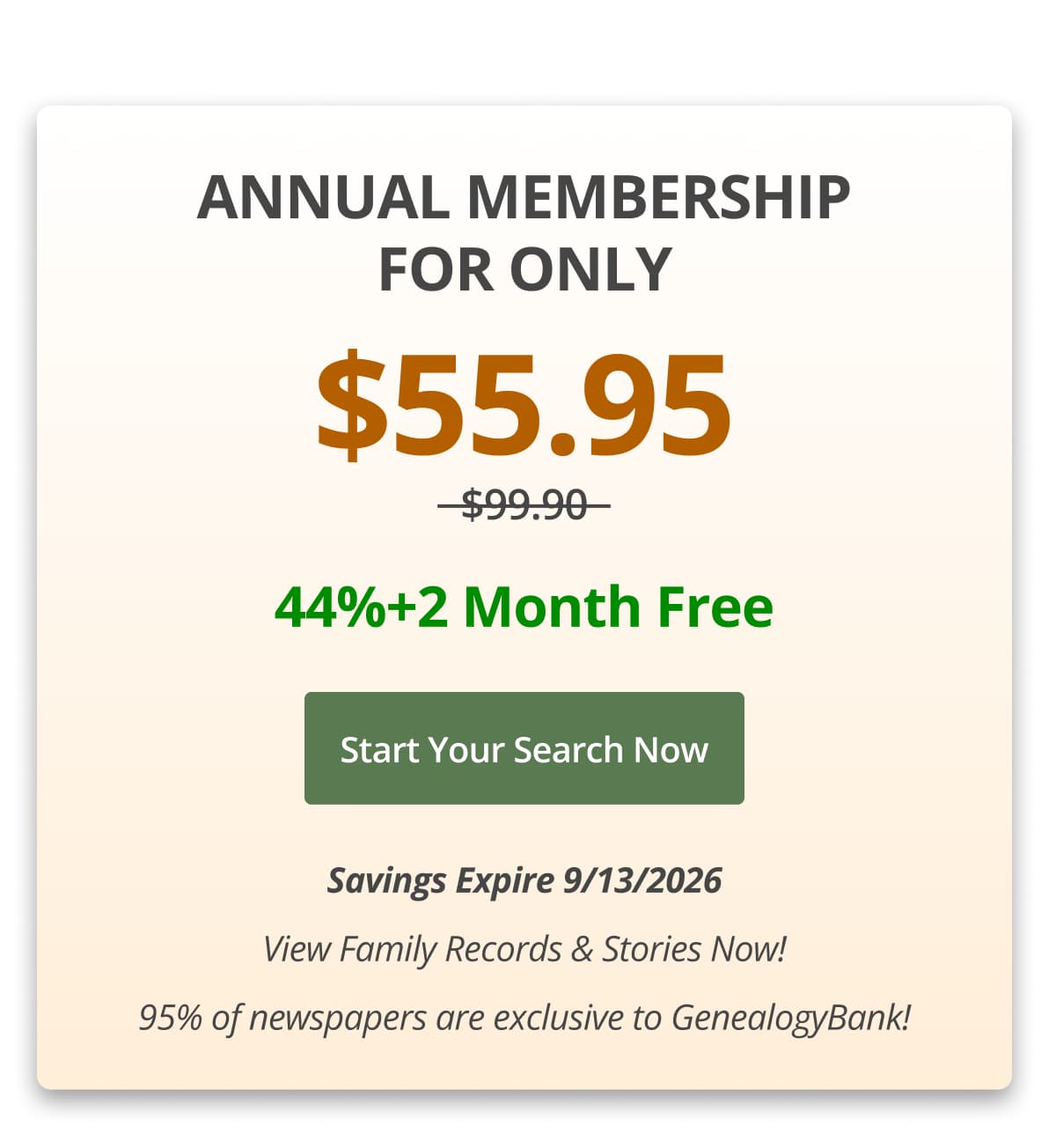 Annual Membership For Only $55.95  44%+2 Month Free Start your search now Savings Expire 9/13/2026 View Family Records & Stories Now! 95% of newspapers are exclusive to GenealogyBank!